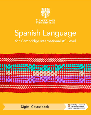Cambridge International AS Level Spanish Language Digital Coursebook (2 Years)