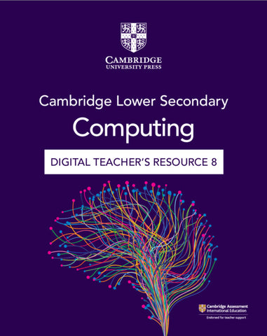 Cambridge Lower Secondary Computing Digital Teacher's Resource 8 (via email)