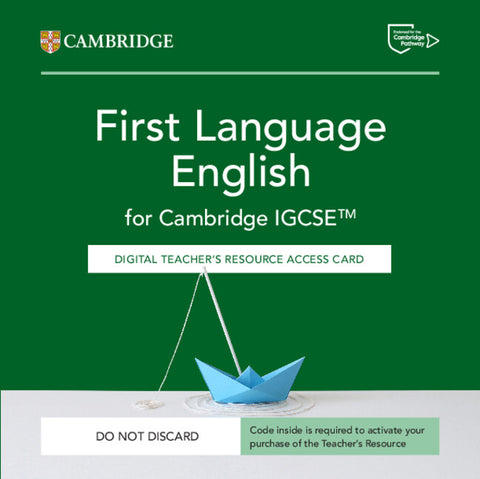 Cambridge IGCSE™ First Language English Digital Teacher's Resource Access Card
