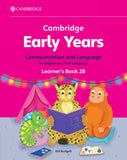 Cambridge Early Years Communication and Language for English as a First Language Learner's Book 2B