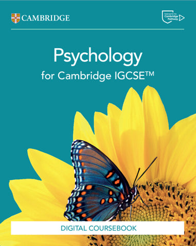 Cambridge IGCSE™ Psychology Digital Coursebook (2 Years)