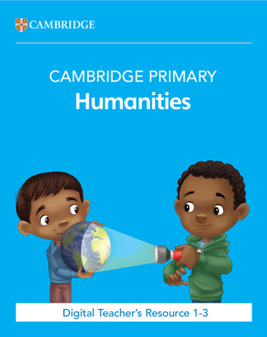 Cambridge Primary Humanities Digital Teacher's Resource 1–3 (3 Years)