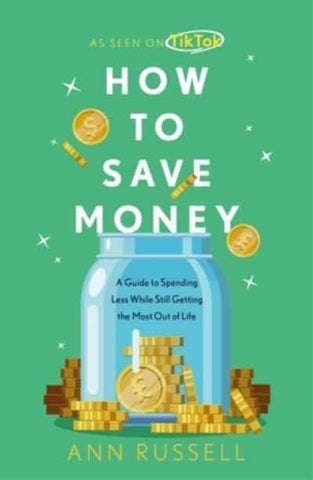 HOW TO SAVE MONEY