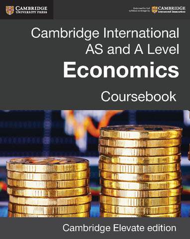 Cambridge International AS and A Level Economics Digital Coursebook (2 Years)