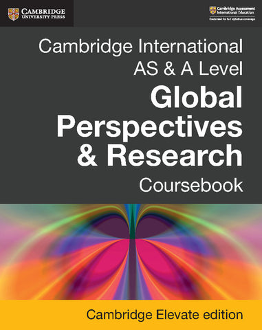 Cambridge International AS & A Level Global Perspectives & Research Digital Coursebook (2 Years)
