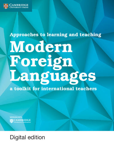 Approaches to Learning and Teaching Modern Foreign Languages Digital Edition