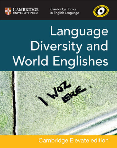 Cambridge Topics in English Language Language Diversity and World Englishes Digital Edition (2 Years)