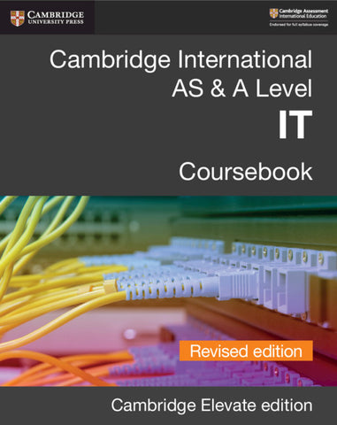 Cambridge International AS & A Level IT Digital Coursebook Revised Edition (2 Years)