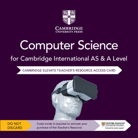 ambridge International AS & A Level Computer Science Elevate Teacher's Resource Access Card