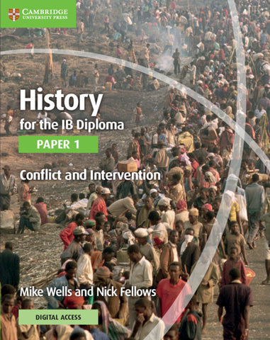 History for the IB Diploma: Paper 1: Conflict and Intervention Coursebook with Digital Access (2 Years)