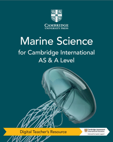 Cambridge International AS & A Level Marine Science Digital Teacher's Resource