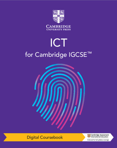 Cambridge IGCSE™ ICT Digital Coursebook (2 Years)