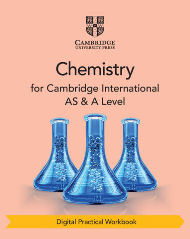 Cambridge International AS & A Level Chemistry Digital Practical Workbook (2 Years)