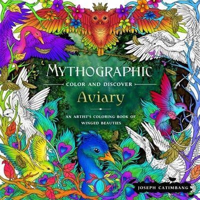 MYTHOGRAPHIC COLOR & DISCOVER AVIARY