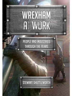 WREXHAM AT WORK