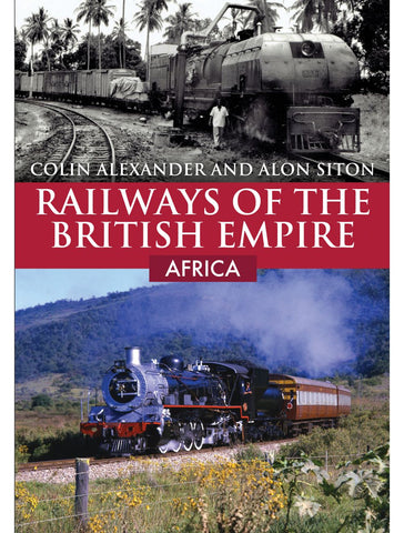 Railways of the British Empire: Africa