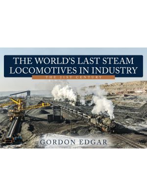 WORLDS LAST STEAM LOCOMOTIVES/INDUSTRY