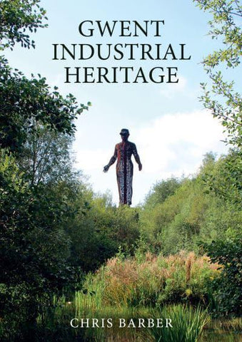 GWENT INDUSTRIAL HERITAGE