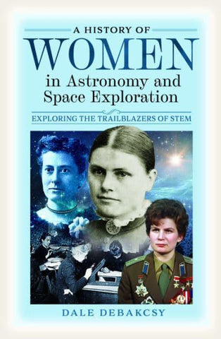 HISTORY OF WOMEN IN ASTRONOMY & SPACE