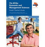 Via Afrika Economic and Management Sciences Grade 9 Teacher's Guide  (Printed book.)