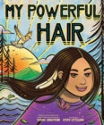 MY POWERFUL HAIR