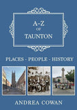 A-Z OF TAUNTON