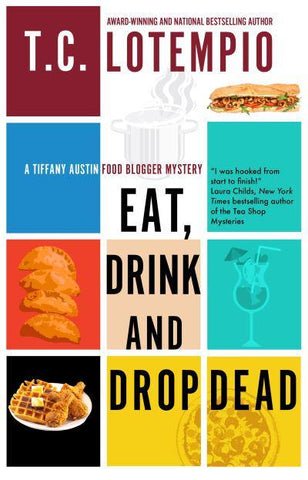 EAT DRINK & DROP DEAD