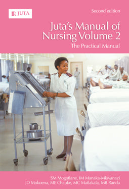 Juta's Manual of Nursing Vol 2