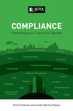 Compliance: Protecting your Licence to Operate (e-book)