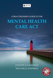Practitioner's Guide to the Mental Health Care Act, A (e-book)