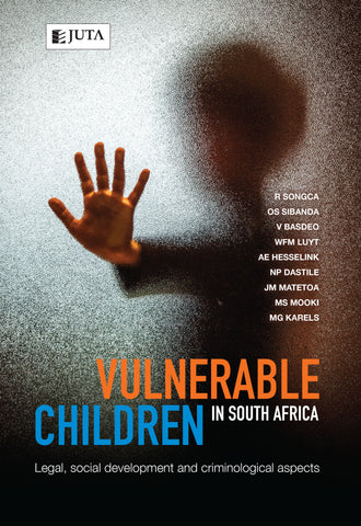 Vulnerable Children in South Africa, 1st Edition
