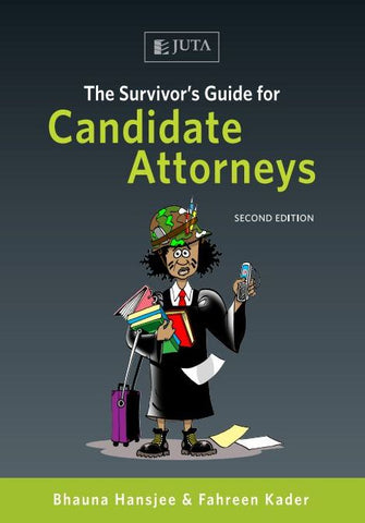 The Survivor’s Guide for Candidate Attorneys (e-book)