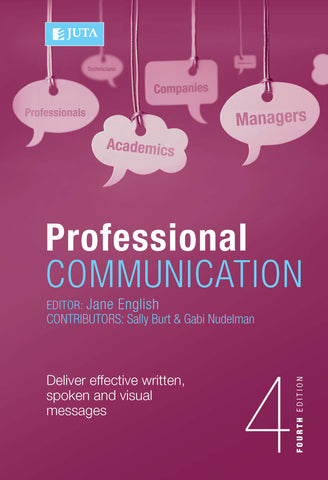 Professional Communication: Deliver effective written, spoken and visual messages (e-book)