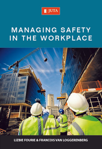Managing Safety in the Workplace (e-book)