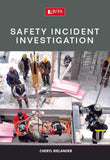 Safety Incident Investigation (e-book)