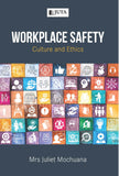 Workplace Safety Culture and Ethics (e-book)