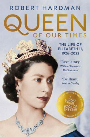 QUEEN OF OUR TIMES