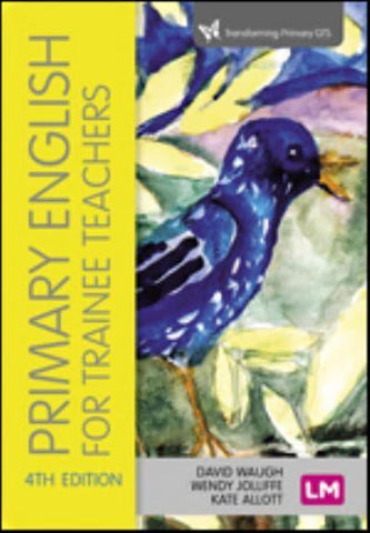 PRIMARY ENGLISH FOR TRAINEE TEACHERS