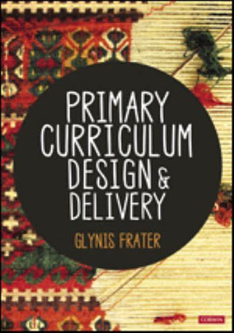 PRIMARY CURRICULUM DESIGN & DELIVERY