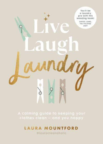 LIVE LAUGH LAUNDRY