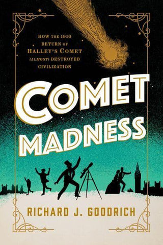 COMET MADNESS