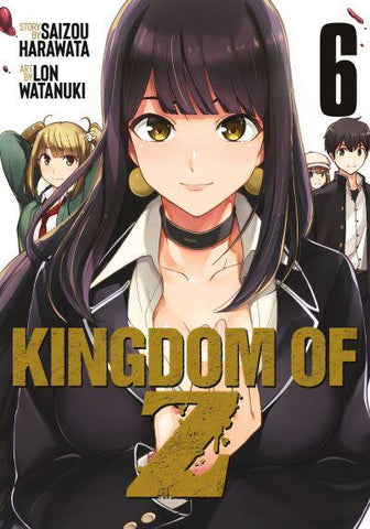 KINGDOM OF Z VOL 6