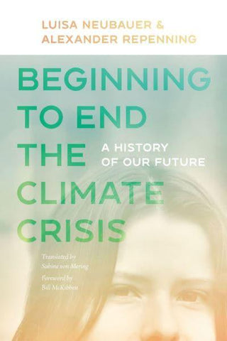 BEGINNING TO END THE CLIMATE CRISIS