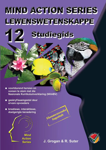 MIND ACTION SERIES: Lewenswetenskappe Graad 12 Studiegids NKABV (2022)