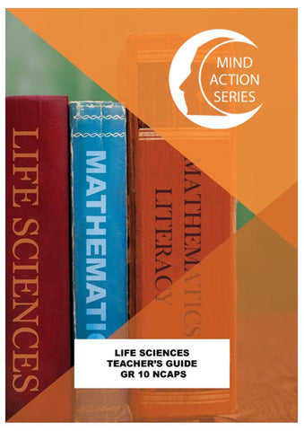 MIND ACTION SERIES: Life Sciences Gr 10 Teachers Guide NCAPS (2019) PDF (1 year license)