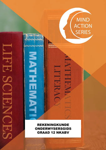 MIND ACTION SERIES: Rekeningkunde Onderwysersgids NKABV (2023) - Graad 12
