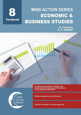 MIND ACTION SERIES: Economic & Business Studies Grade 8 Textbook NCAPS (2023)