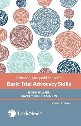 Basic Trial Advocacy Skills 2nd Edition