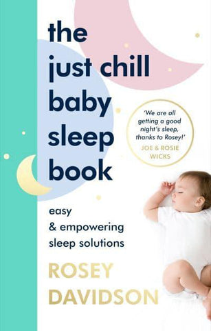 JUST CHILL BABY SLEEP BOOK