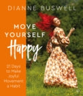 MOVE YOURSELF HAPPY